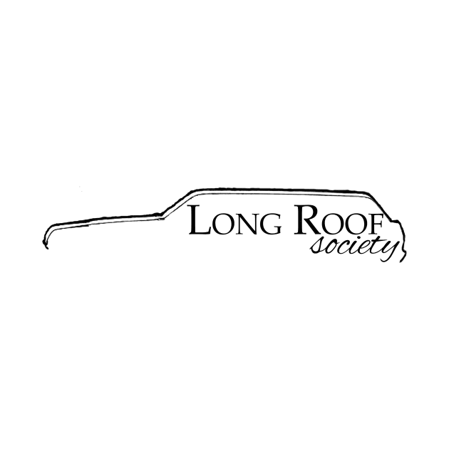 Long Roof Society by oliviaerna