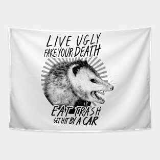 Quote opossum /// live weird fake your death.. Tapestry