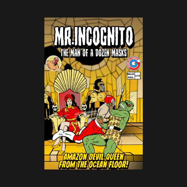 MR. INCOGNITO MEETS THE AMAZON DEVIL QUEEN by VanceCapleyArt1972