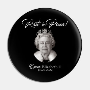 Rest in Peace Queen Elizabeth II Exclusive Pin