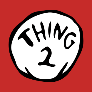 Thing 2 T-Shirt