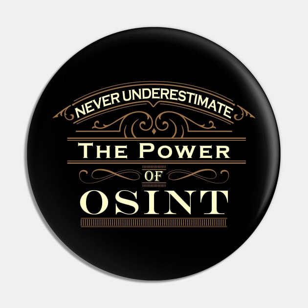 Never Underestimate the Power of OSINT Pin by DFIR Diva