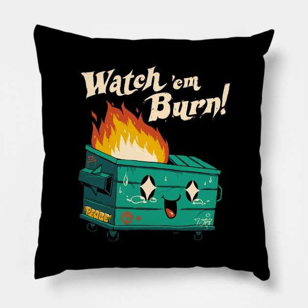 Watch 'Em Burn! Pillow by Vincent Trinidad Art