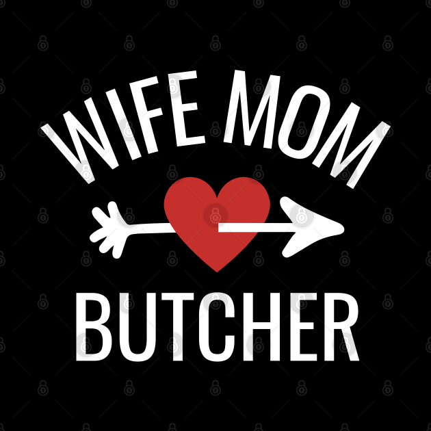 Wife Mom Butcher Gift Idea by divinoro trendy boutique