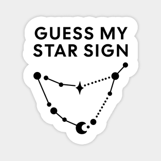 Guess My Star Sign – Capricorn Zodiac, Astrology Constellation - Black Print Magnet