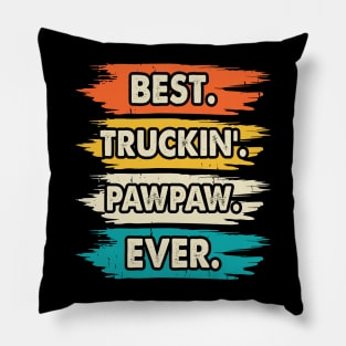 Retro Best Truckin' Pawpaw ever Pillow