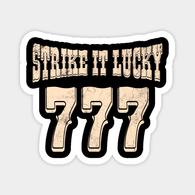 Strike It Lucky, Lucky Numbers, Lucky Game Day For Gamers Magnet by SilverLake