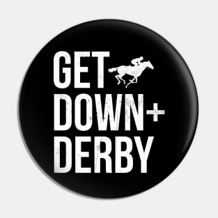 Vintage Derby Time Horse Racing Men Women, Perfect Get Down & Derby Pin