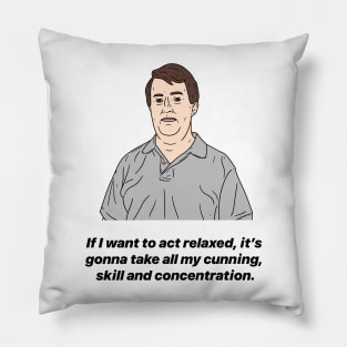 MARK CORRIGAN | CUNNING SKILL AND CONCENTRATION Pillow