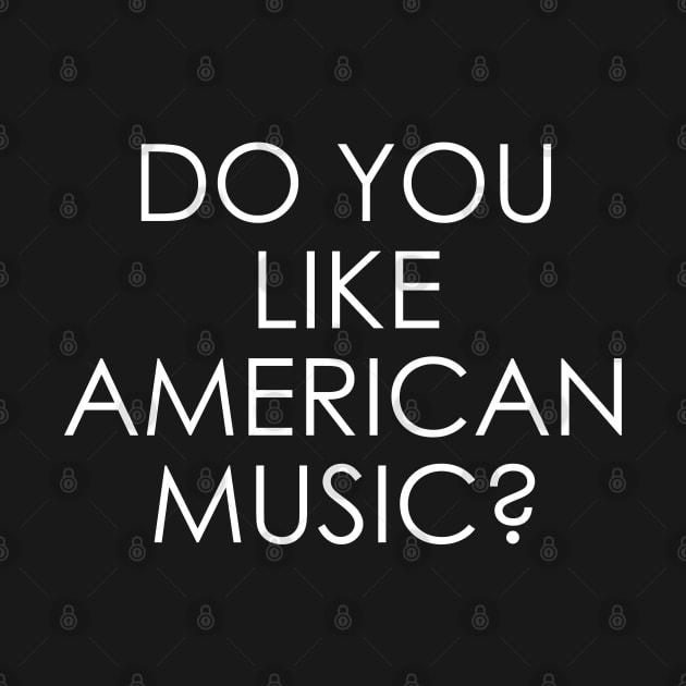 Do you like American Music Violent Femmes by Oyeplot