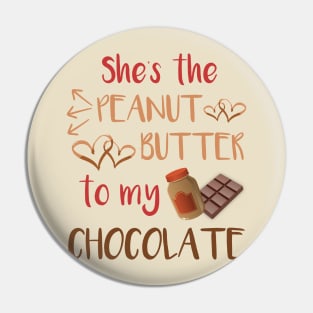 Chocolate and Peanut Butter Couples Shirt for Him Pin