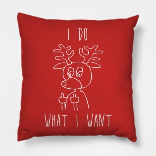 I Do What I Want - Reindeer Flipping the Bird Middle Finger Pillow