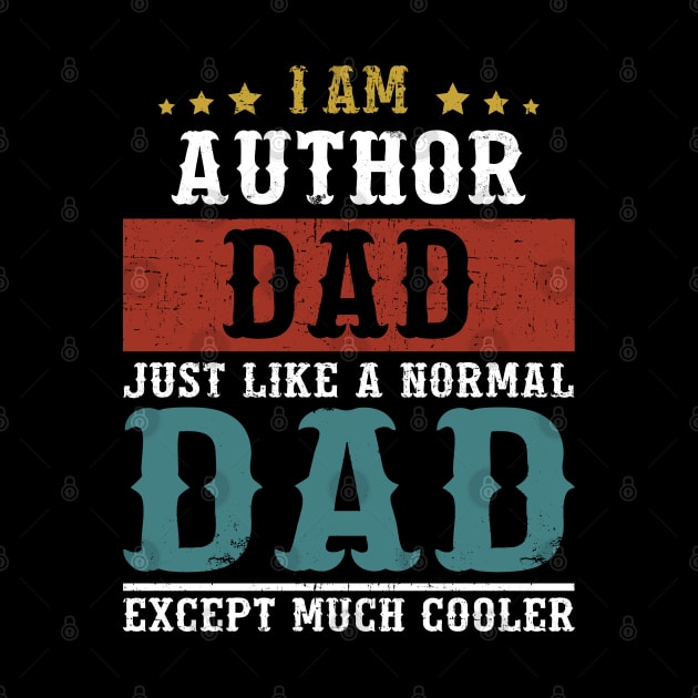 Author Dad Fathers Day Funny Daddy Gift by DoFro