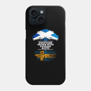 Scottish Grown With Swedish Roots - Gift for Swedish With Roots From Sweden Phone Case