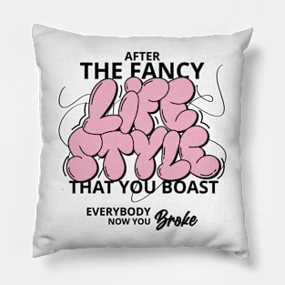 Fancy Lifestyle word lettering art Pillow