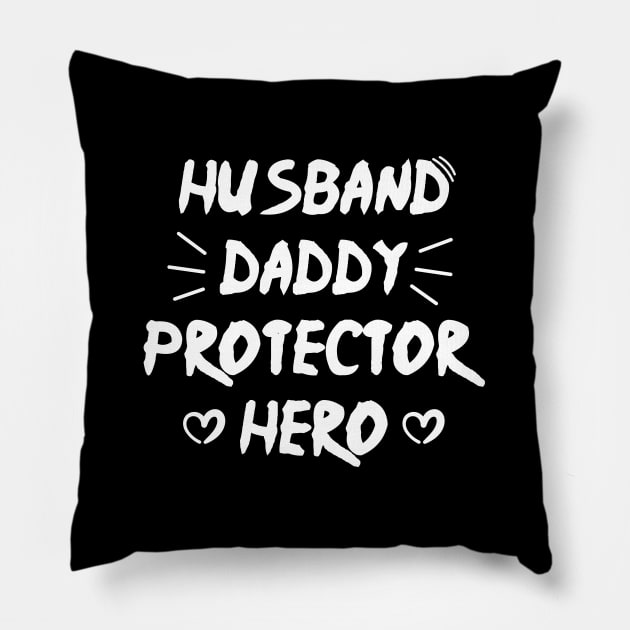 Husband Daddy Protector Hero - Father's day gift Pillow by zerouss