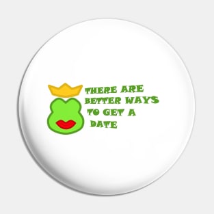 A Frog Prince Date Pin