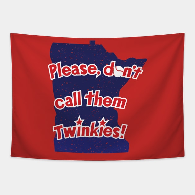 Please don't call them Twinkies Tapestry by mjheubach