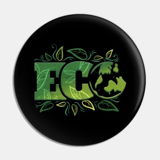 Logo Eco With Earth And Green Leaves For Earth Day Pin