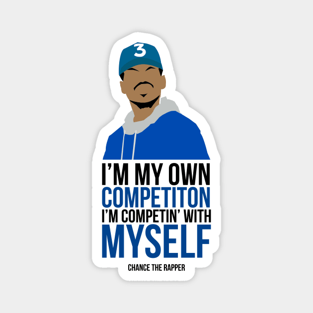 Chance the Rapper Quote Sticker Magnet by Melodik Vibe