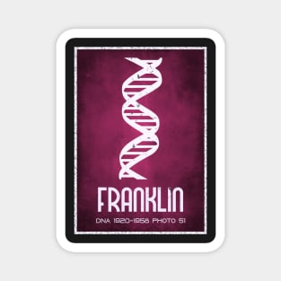 Rosalind Franklin Photo 51 DNA Crystallisation Magnet