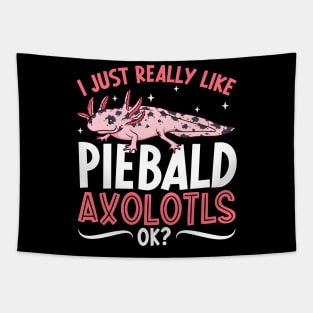 I just really like my Piebald Axolotl Tapestry