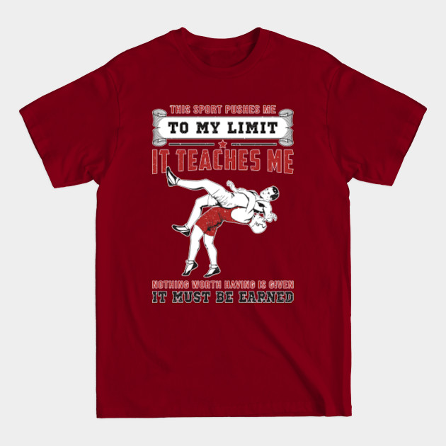 Discover This Sport Pushes Me To My Limit Wrestling Merch - Wrestling Merch - T-Shirt