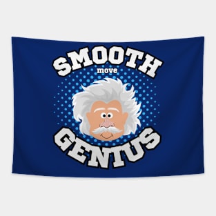 Funny sarcastic smooth move genius Einstein education humor Frit-Tees Tapestry