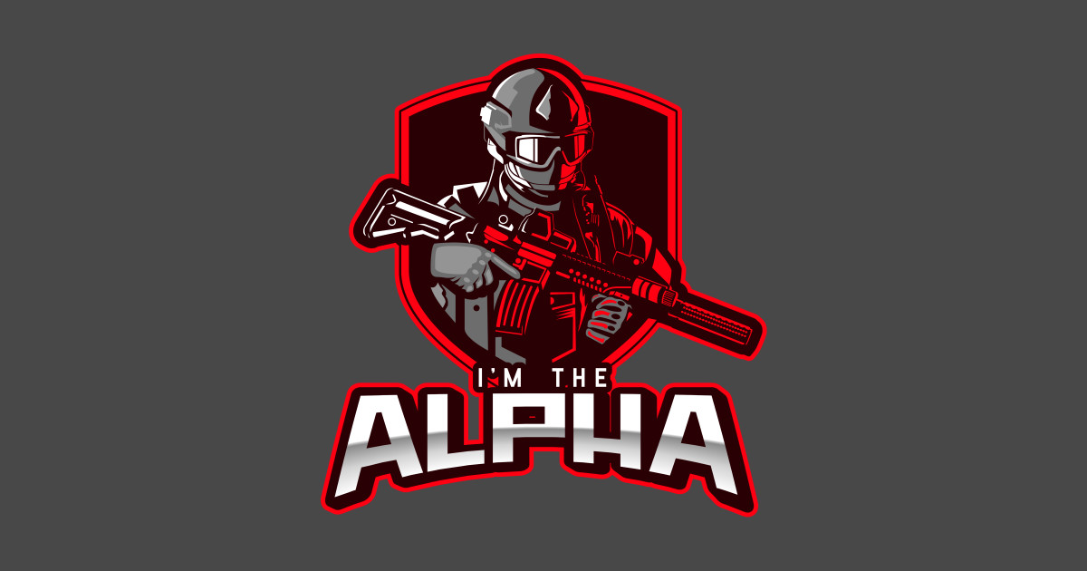 I'm The Alpha (1) - Alpha - T-Shirt | TeePublic