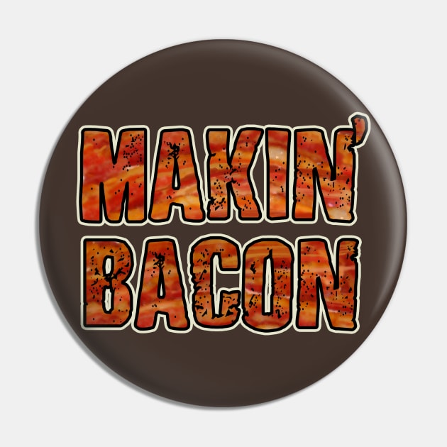 Bacon Pin by AtomicMadhouse