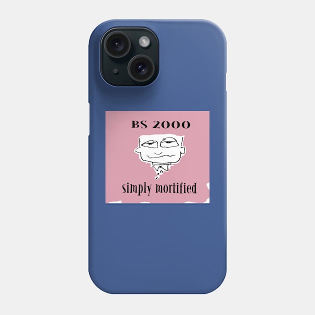 BS 2000 Cover Phone Case by Fresh Fly Threads