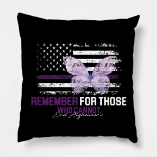 Remember For Those Who Cannot Alzheimer's Awareness Dementia Pillow