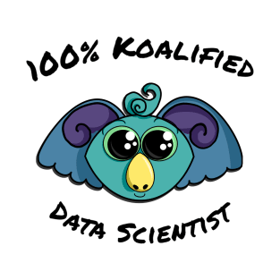 100% Koalified Data Scientist | Koala Dusk White T-Shirt