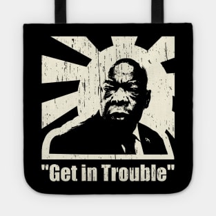 "Get In Trouble" John Lewis Racial Justice Tote