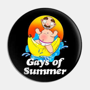 Gays of Summer Banana Pin