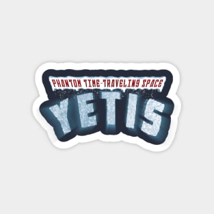 Phantom Space Yetis Magnet