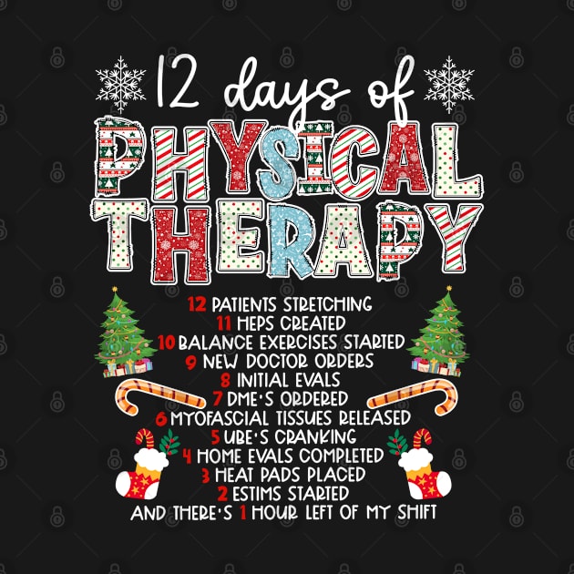 12 days of Physical Therapist Christmas by JanaeLarson