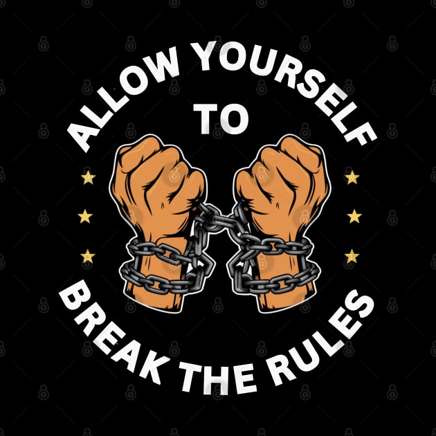 break the rules by twitaadesign