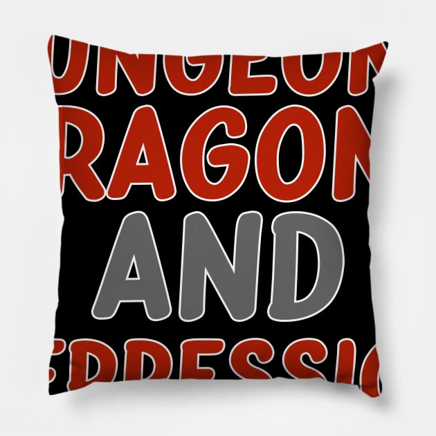 Dungeons Dragons and Depression Pillow by AmandaPandaBrand