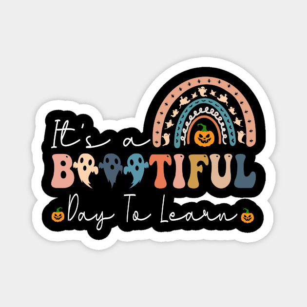 It's A Beautiful Day For Learning Groovy Halloween Teacher T-Shirt Magnet by drag is art