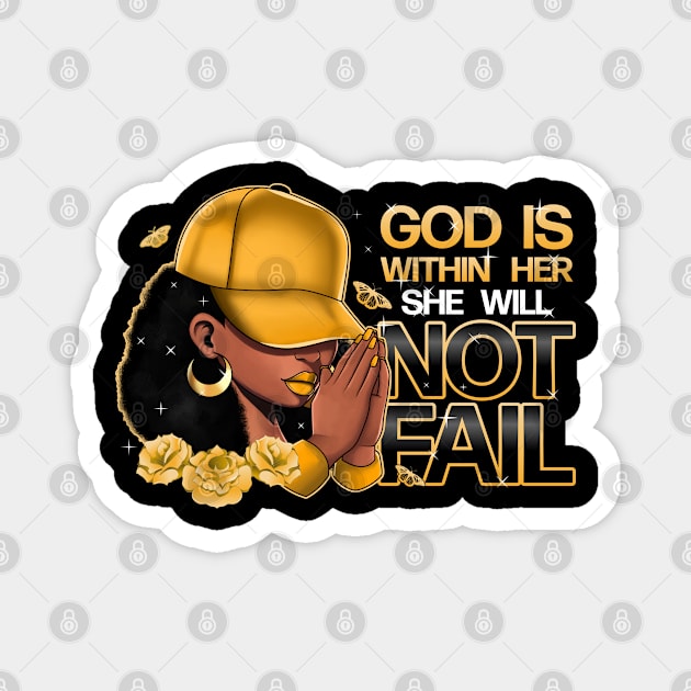 God Is With Her She Will Not Fail Magnet by UrbanLifeApparel