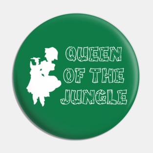 Queen Jane of the Jungle Pin