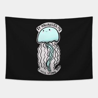 Don't anger cute jellyfish Tapestry