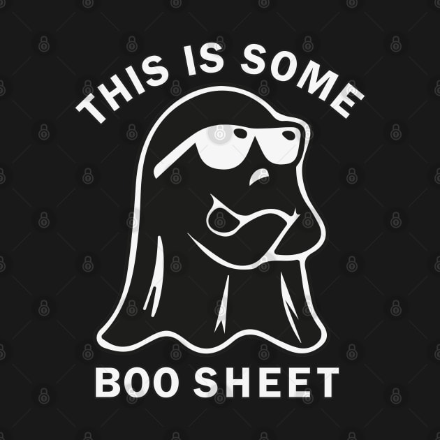 This is Some Boo Sheet by iconking