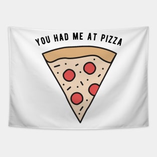 You had me at Pizza Tapestry