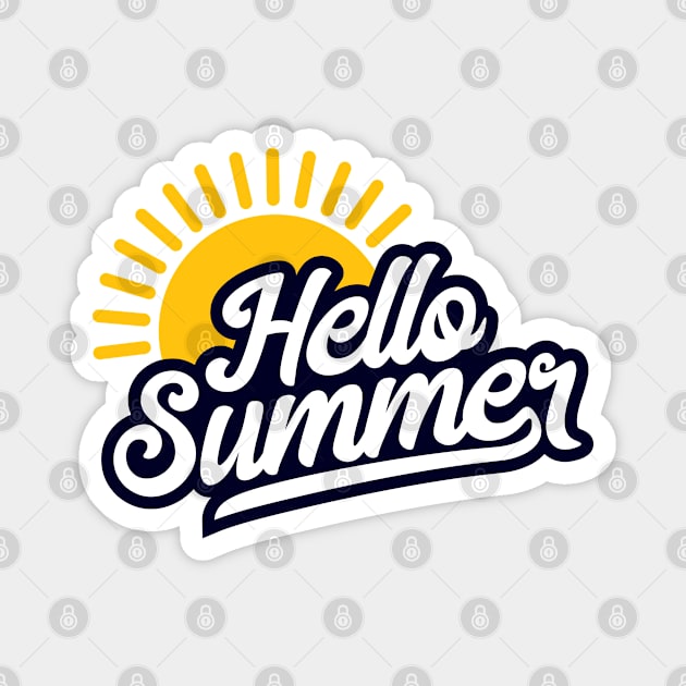 Hello Summer Sunshine Magnet by YOYtees