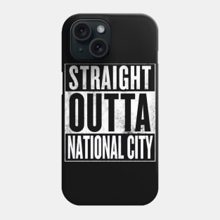 Straight Outta National City Phone Case