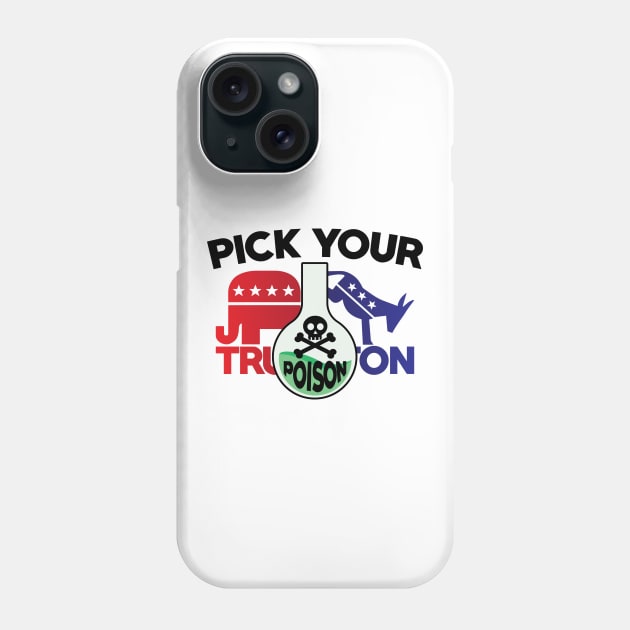 Pick your Poison Phone Case by WinterWolfDesign