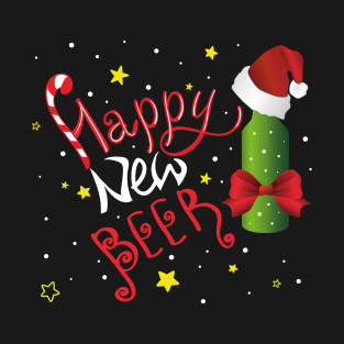 Happy new beer Christmas humorous lettering T-Shirt