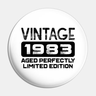 Birthday Gift Vintage 1983 Aged Perfectly Pin
